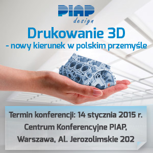 Konferencja „Drukowanie w 3D – nowy kierunek w polskim przemyśle”