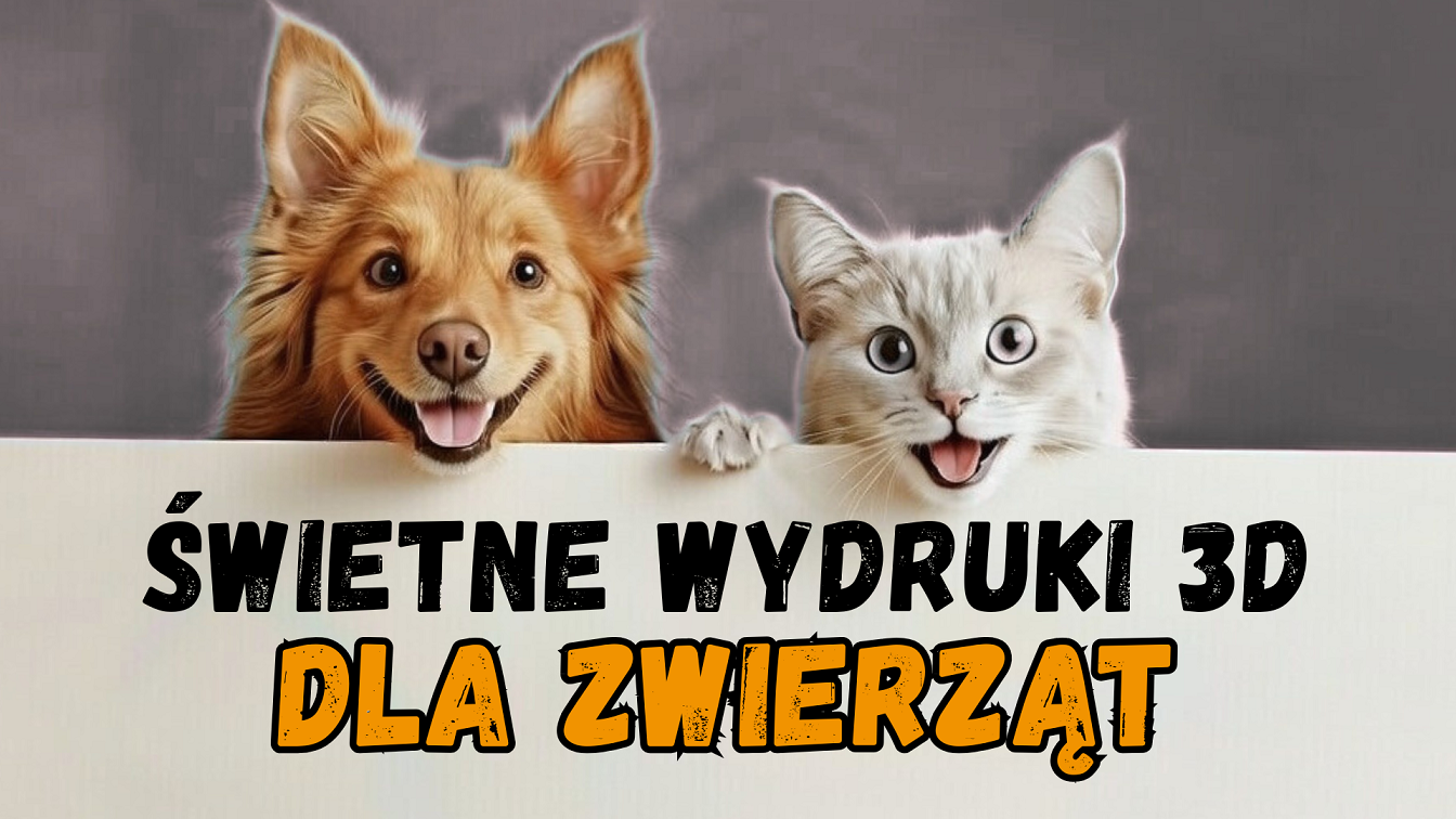 Wydruki 3D dla zwierząt, które naprawdę mają sens