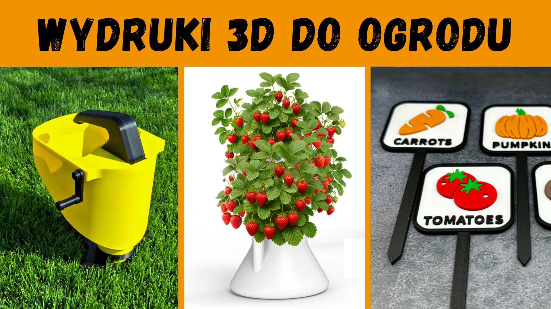 8 praktycznych wydruków 3D do ogrodu